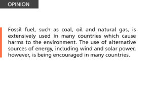 Fossil fuel is extensively used in many countries
