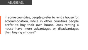 people prefer to rent a house for accommodation