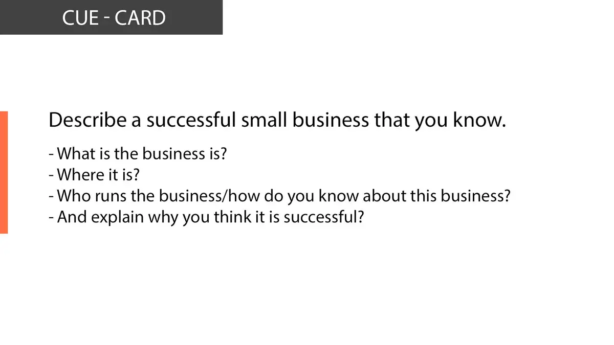 IELTS Speaking Describe a successful small business that you know .