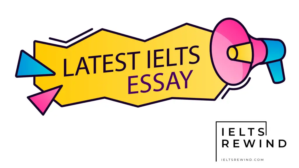 latest essay topics for general ielts