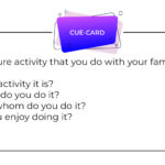 Describe a leisure activity that you do with your family IELTS cue card